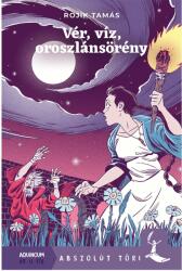 Vér, víz, oroszlánsörény (ISBN: 9789635878987)