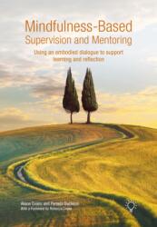 Mindfulness-Based Supervision and Mentoring (2025)