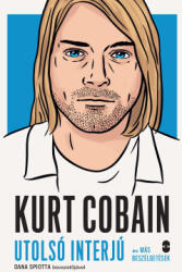 Kurt Cobain - Utolsó interjú és más beszélgetések (2026)