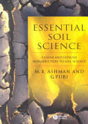 Essential Soil Science: A Clear and Concise Introduction to Soil Science (2008)
