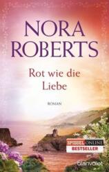 Rot wie die Liebe (ISBN: 9783442383573)