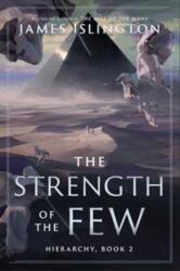 The Strength of the Few (ISBN: 9781668216774)