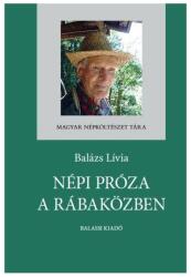 Népi próza a Rábaközben (2025)