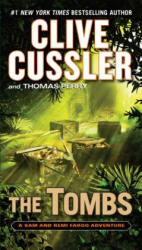 The Tombs - Clive Cussler, Thomas Perry (ISBN: 9780425265079)