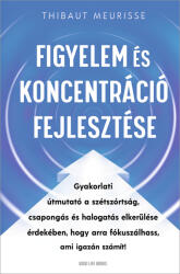 Figyelem és koncentráció fejlesztése (ISBN: 9789636302122)