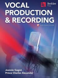 Prince Charles Alexander: Vocal Production & Recording (ISBN: 9780876392324)