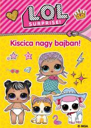 L. O. L. Surprise! - Kiscica nagy bajban! (2023)