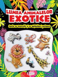 Lumea Animalelor Exotice, - Editura Kreativ (ISBN: 9786303291499)