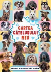 Cartea Catelusului Meu, - Editura Kreativ (ISBN: 9786303291598)