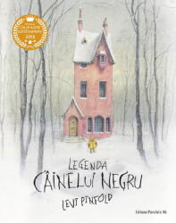 Legenda Cainelui Negru, Levi Pinfold - Editura Paralela 45 (ISBN: 9789734742837)