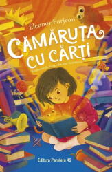 Camaruta Cu Carti, Eleanor Farjeon - Editura Paralela 45 (ISBN: 9789734742745)