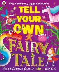 Tell Your Own Fairy Tale (ISBN: 9780241622292)