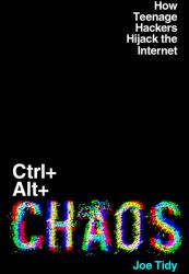 Ctrl Alt Chaos (ISBN: 9781783968763)