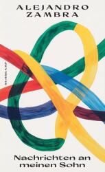 Nachrichten an meinen Sohn (ISBN: 9783518432372)