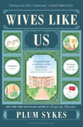 Wives Like Us (ISBN: 9781408888537)