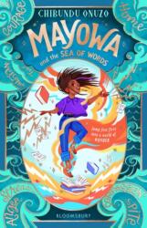 Mayowa and the Sea of Words (ISBN: 9781526661005)