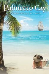 Palmetto Cay (ISBN: 9781035881093)