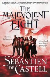 The Malevolent Eight (ISBN: 9781529440928)