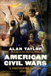American Civil Wars - TAYLOR ALAN (ISBN: 9781324110491)
