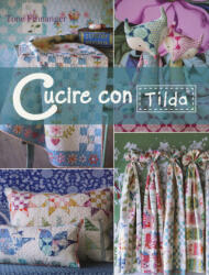 Cucire con Tilda - Tone Finnanger (2018)