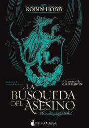 Busqueda Del Asesino, La - Robin Hobb (ISBN: 9788419680976)