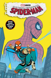 Your Friendly Neighborhood Spider-Man - Gage, Christos (ISBN: 9781302961466)