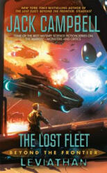 Lost Fleet: Beyond the Frontier: Leviathan - Jack Campbell (ISBN: 9780425260555)
