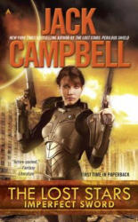 Imperfect Sword - Jack Campbell (ISBN: 9780425272268)