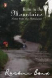 Rain In The Mountains - Ruskin Bond (ISBN: 9780140236910)