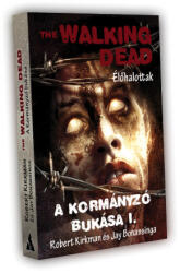 Bonasinga, Kirkman The Walking Dead - A Kormányzó bukása I (2014)
