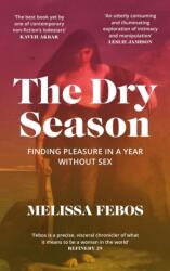 The Dry Season (ISBN: 9781837260096)
