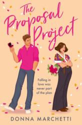 The Proposal Project - Donna Marchetti (ISBN: 9780008654696)