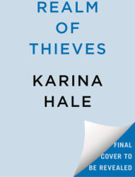 Realm of Thieves - Halle, Karina (ISBN: 9780593819821)
