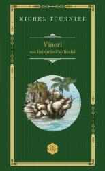 Vineri sau limburile Pacificului (ISBN: 9786066093040)