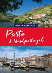 Baedeker SMART Ghid de călătorie Porto & Nordul Portugaliei (ISBN: 9783575006943)