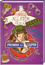 Mágikus állatok iskolája - Végre Vakáció 8 (2025)