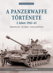 A Panzerwaffe története 2. kötet: 1942-45 (2025)