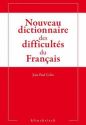 Nouveau Dictionnaire Des Difficultes Du Francais - Jean-Paul Colin (ISBN: 9782252039205)