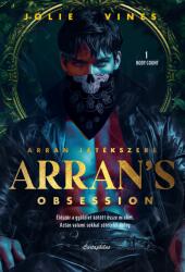 Arran' s Obsession - Arran játékszere (ISBN: 9789636940379)