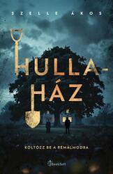 Hullaház (ISBN: 9786150230801)