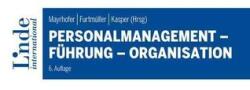 Personalmanagement - Führung - Organisation (2023)
