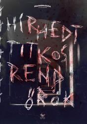 Hírhedt titkosrendőrök (2025)