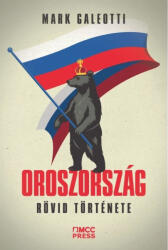 Oroszország rövid története (2025)