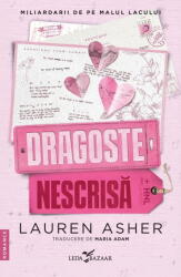Dragoste Nescrisa, Lauren Asher - Editura Corint (ISBN: 9786060888864)