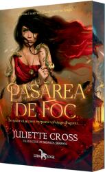 Pasarea De Foc, Juliette Cross - Editura Corint (ISBN: 9786060888833)
