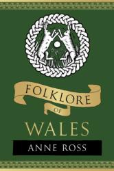 Folklore of Wales (ISBN: 9781803999715)