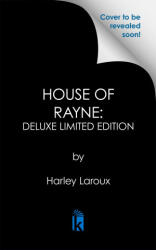 House of Rayne: Deluxe Limited Edition (ISBN: 9781496756831)