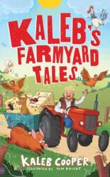 Kaleb's Farmyard Tales: Escaping Animals and Runaway Tractors (2025)
