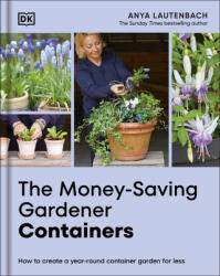 The Money-Saving Gardener Containers - LAUTENBACH ANYA (2026)