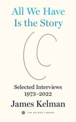 All We Have is the Story (2023)
